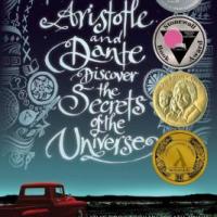 Aristotle and Dante Discover the Secrets of the Universe, by Benjamin Alire Sáenz 200x200