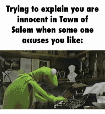 Best Town of Salem Memes 370x400