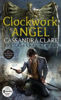 Clockwork Angel, by Cassandra Clare 1 100x100