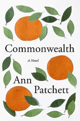 Commonwealth, by Ann Patchett 1 100x100